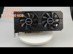 PCWINMAX RTX2060 Grafikkarten für den Bergbau 6GB 192 Bit GDDR6 Dual Fan 8 Pin für den PC